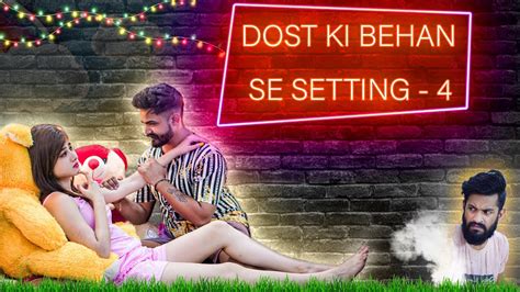 dost ki behan sex|dost